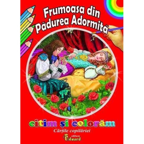 Carte de colorat Frumoasa din Padurea Adormita Sa Citim